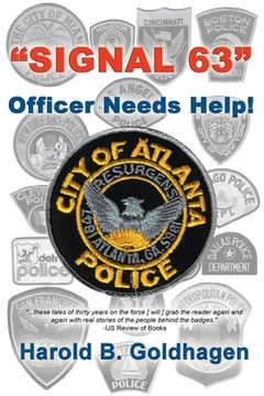 portada Signal 63: Officer Needs Help! (en Inglés)