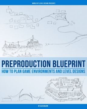 portada Preproduction Blueprint: How to Plan Game Environments and Level Designs (en Inglés)