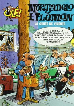portada Ole! Mortadelo y Filemon 42 - la Gente de Vicente (Bruguera Clásica)