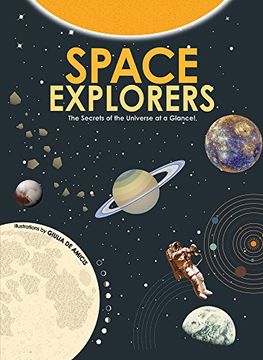 portada Space Explorers: 20 Infographics to Explore the Universe