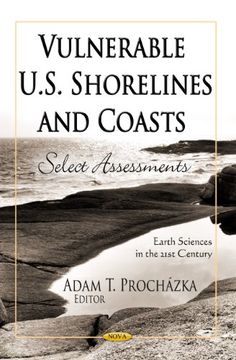 portada Vulnerable U. S. Shorelines and Coasts: Select Assessments (Earth Sciences in the 21St Century) (in English)