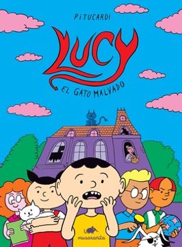 portada LUCY EL GATO MALVADO (in Spanish)