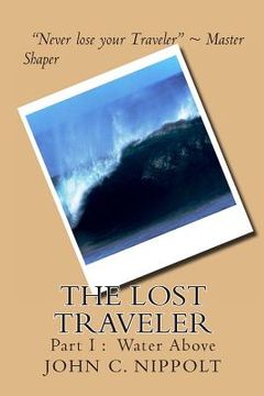 portada The Lost Traveler: Water Above (en Inglés)