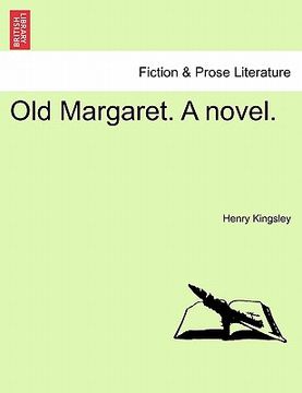 portada old margaret. a novel. (en Inglés)