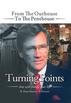 portada Turning Points: From the Outhouse to the Penthouse (in English)