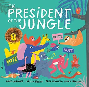 portada The President of the Jungle (in English)