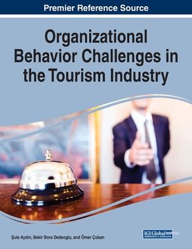 portada Organizational Behavior Challenges in the Tourism Industry (en Inglés)