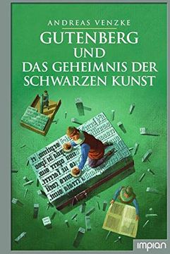portada Gutenberg und das Geheimnis der Schwarzen Kunst (in German)