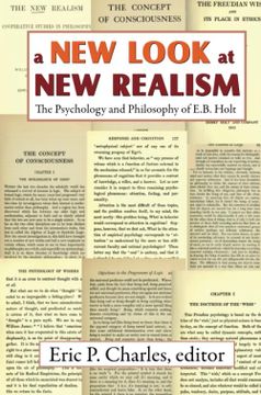 portada A New Look at New Realism: The Psychology and Philosophy of E. B. Holt (in English)