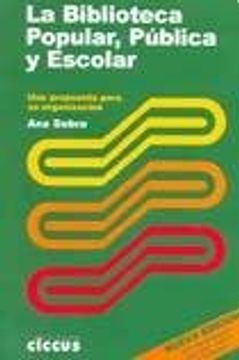 portada Biblioteca Popular, Publica y Escolar, la (in Spanish)