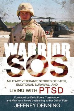 portada Warrior SOS: Insights and Inspiration for Veterans Living with PTSD (en Inglés)