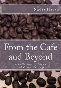 portada from the cafe and beyond: a collection of poems and other writings (en Inglés)