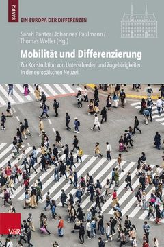 portada Mobilitat Und Differenzierung: Zur Konstruktion Von Unterschieden Und Zugehorigkeiten in Der Europaischen Neuzeit (en Alemán)