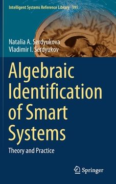 portada Algebraic Identification of Smart Systems: Theory аnd Practice (en Inglés)