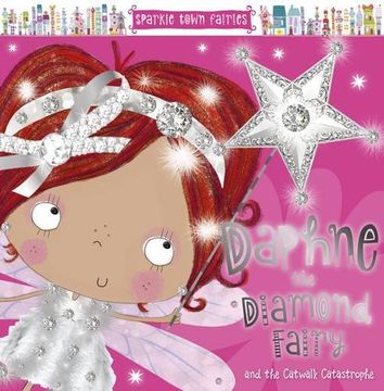 portada Daphne the Diamond Fairy (Sparkletown Fairies) (en Inglés)
