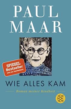 portada Wie Alles Kam: Roman Meiner Kindheit (en Alemán)