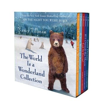 portada Nancy Tillman's The World Is a Wonderland Collection: (The World is a Wonderland; If You Were an Animal; Let it Snow!; If I Owned the Moon; Sweet Dreams) (en Inglés)