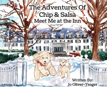 portada The Adventures of Chip and Salsa: Meet Me at the Inn (en Inglés)