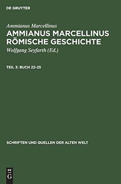 portada Ammianus Marcellinus Römische Geschichte, Teil 3, Buch 22-25 (in German)