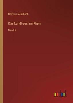 portada Das Landhaus am Rhein: Band 5 (en Alemán)