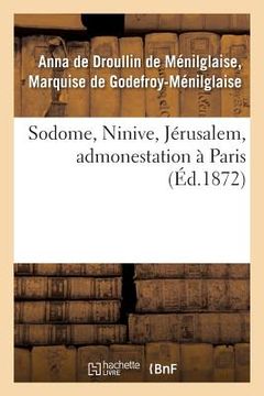 portada Sodome, Ninive, Jérusalem, Admonestation À Paris (en Francés)