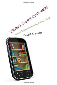portada Serving Online Customers: Lessons for Libraries from the Business World
