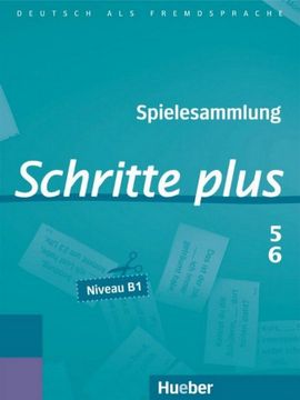 portada Schritte Plus 5+6: Deutsch als Fremdsprache / Spielesammlung zu Band 5 und 6 (en Alemán)