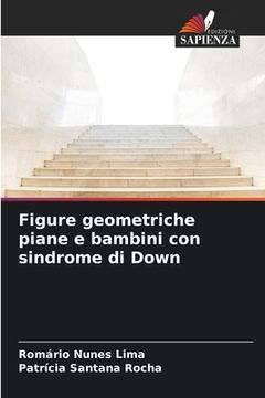 portada Figure geometriche piane e bambini con sindrome di Down (en Italiano)