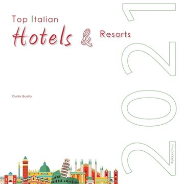 portada Top Italian Hotels & Resorts 2021 (en Inglés)