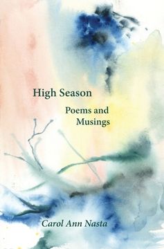 portada High Season: Poems and Musings: Poems (en Inglés)