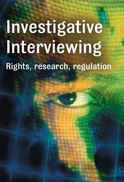 portada investigative interviewing: rights, research and regulation (en Inglés)