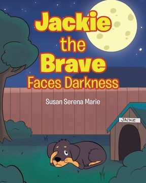 portada Jackie the Brave: Faces Darkness (en Inglés)