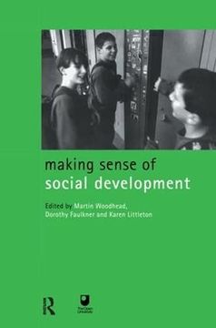 portada Making Sense of Social Development (Child Development in Families, Schools & Societies) (en Inglés)