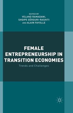 portada Female Entrepreneurship in Transition Economies: Trends and Challenges (en Inglés)