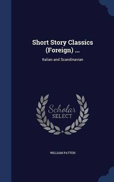 portada Short Story Classics (Foreign) ...: Italian and Scandinavian
