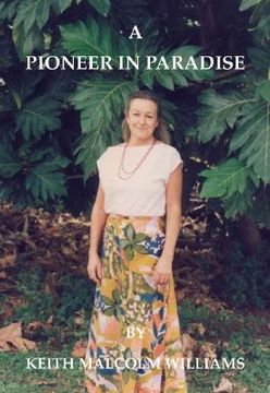 portada A Pioneer in Paradise (en Inglés)