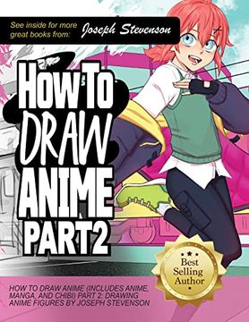 portada How to Draw Anime (Includes Anime, Manga and Chibi) Part 2 Drawing Anime Figures (en Inglés)