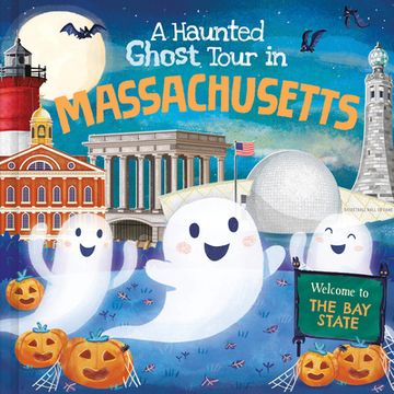 portada A Haunted Ghost Tour in Massachusetts (en Inglés)