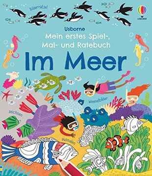 portada Mein Erstes Spiel-, Mal- und Ratebuch: Im Meer (Meine Ersten Spiel-, Mal- und Ratebücher) (in German)