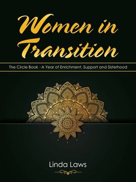 portada Women in Transition: The Circle Book a Year of Enrichment, Support and Sisterhood (in English)