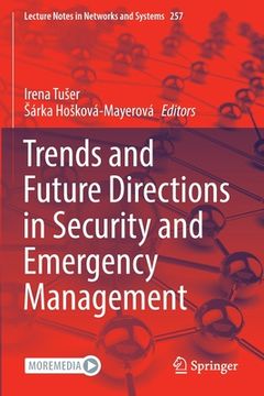portada Trends and Future Directions in Security and Emergency Management (en Inglés)