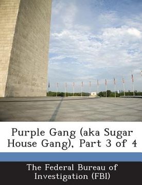 portada Purple Gang (Aka Sugar House Gang), Part 3 of 4 (en Inglés)