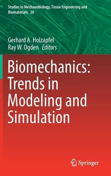 portada Biomechanics: Trends in Modeling and Simulation (en Inglés)