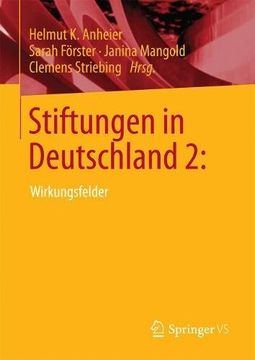 portada Stiftungen in Deutschland 2:: Wirkungsfelder (German Edition) (en Alemán)