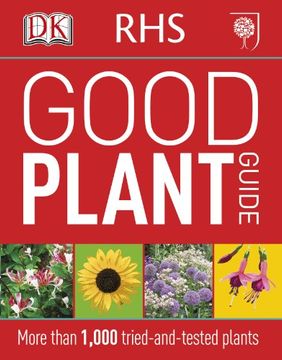 portada RHS Good Plant Guide: More than 1,000 Tried-and-Tested Plants (Dk)