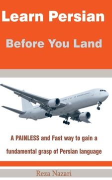 portada Learn Persian before You Land: A painless and fast way to gain a fundamental grasp of Persian language