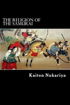 portada The Religion of the Samurai (in English)