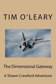 portada The Dimensional Gateway: A Shawn Crawford Adventure (en Inglés)