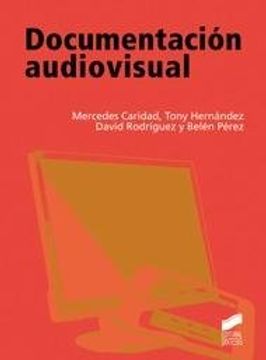 Documentación Audiovisual (in Spanish)