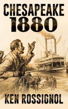 portada Chesapeake 1880: Steamboats & Oyster Wars - The News Reader (en Inglés)
